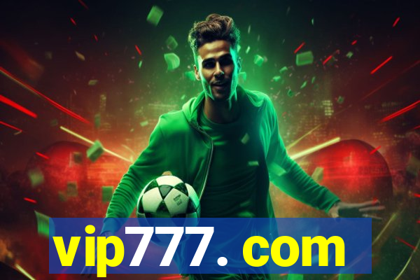 vip777. com